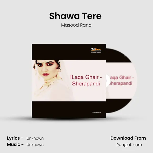 Shawa Tere (From Sherapandi) mp3 song