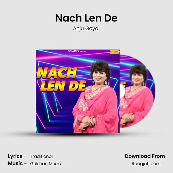 Nach Len De - Anju Goyal album cover 