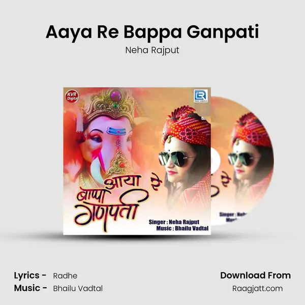 Aaya Re Bappa Ganpati - Neha Rajput album cover 