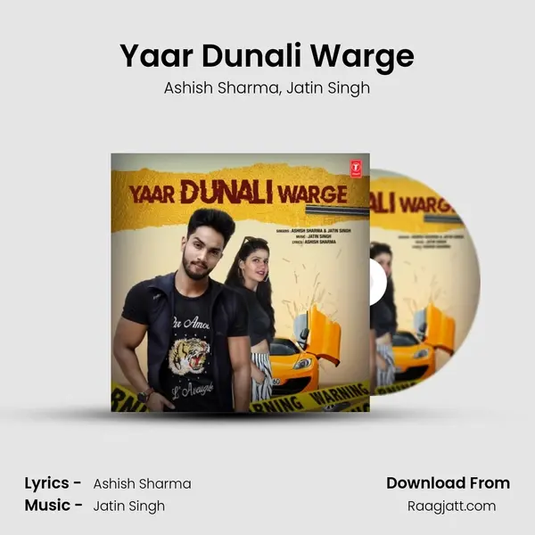 Yaar Dunali Warge - Ashish Sharma album cover 