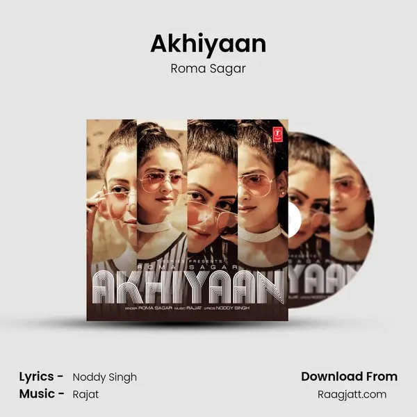 Akhiyaan mp3 song