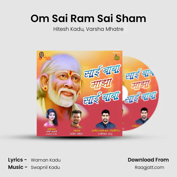 Om Sai Ram Sai Sham mp3 song