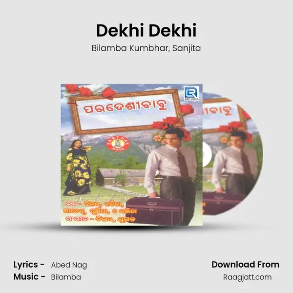 Dekhi Dekhi mp3 song