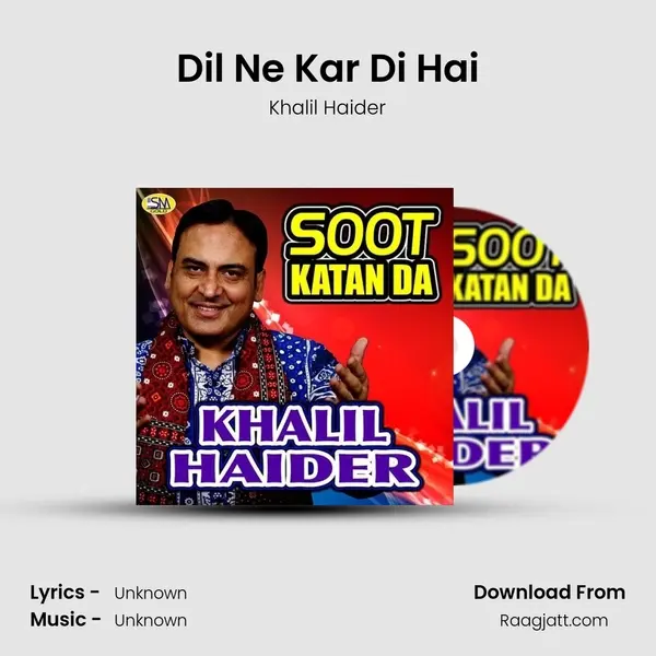 Dil Ne Kar Di Hai - Khalil Haider album cover 