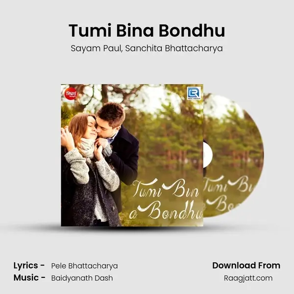 Tumi Bina Bondhu - Sayam Paul album cover 