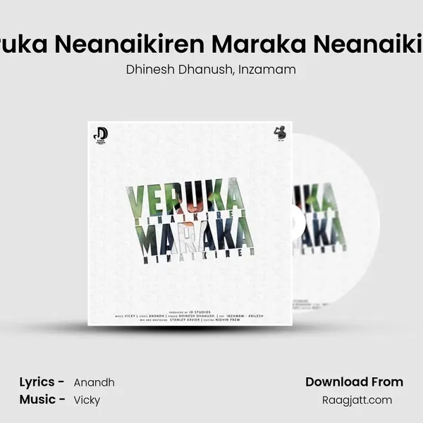 Veruka Neanaikiren Maraka Neanaikiren - Dhinesh Dhanush album cover 