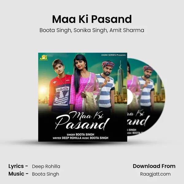 Maa Ki Pasand mp3 song