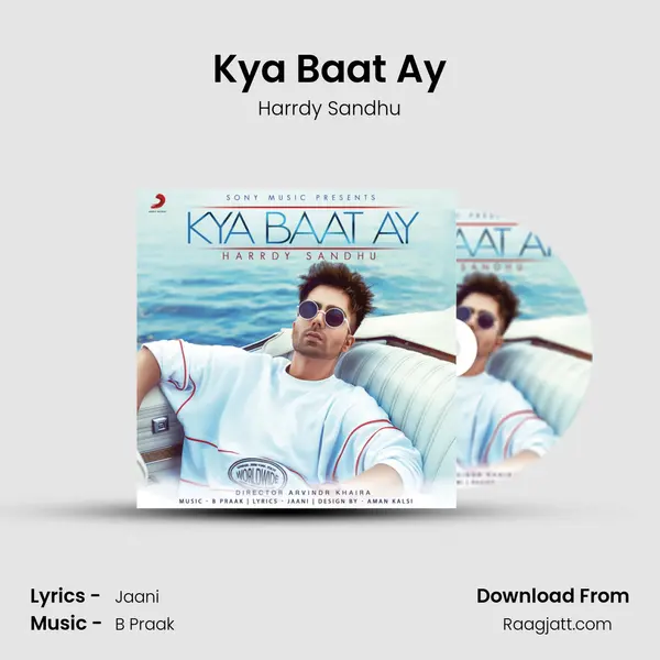 Kya Baat Ay mp3 song