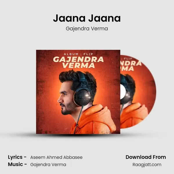 Jaana Jaana - Gajendra Verma album cover 