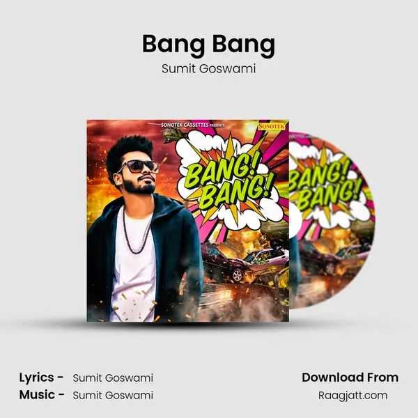 Bang Bang - Sumit Goswami album cover 