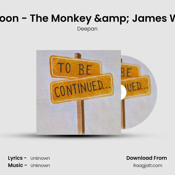 Baboon - The Monkey & James Wide mp3 song