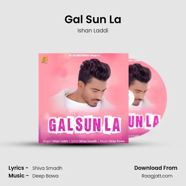 Gal Sun La mp3 song