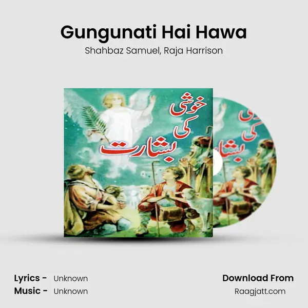 Gungunati Hai Hawa - Shahbaz Samuel album cover 