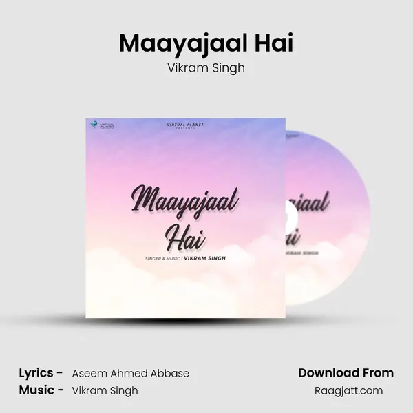 Maayajaal Hai mp3 song