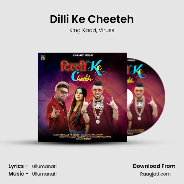 Dilli Ke Cheeteh - King Kaazi album cover 