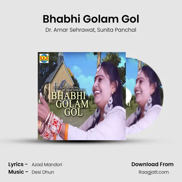 Bhabhi Golam Gol mp3 song