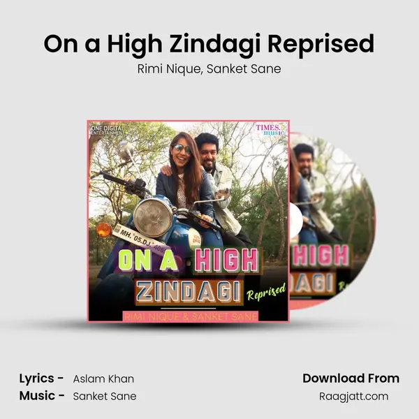 On a High Zindagi Reprised mp3 song