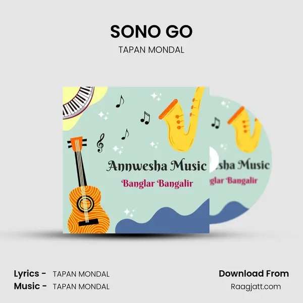 SONO GO - TAPAN MONDAL mp3 song