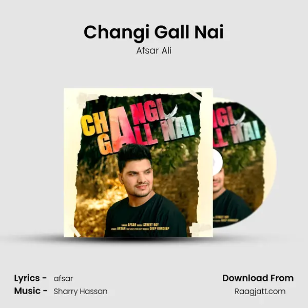 Changi Gall Nai mp3 song