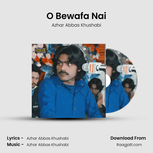 O Bewafa Nai mp3 song