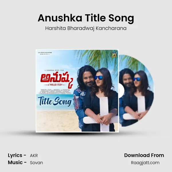 Anushka Title Song - Harshita Bharadwaj Kancharana album cover 