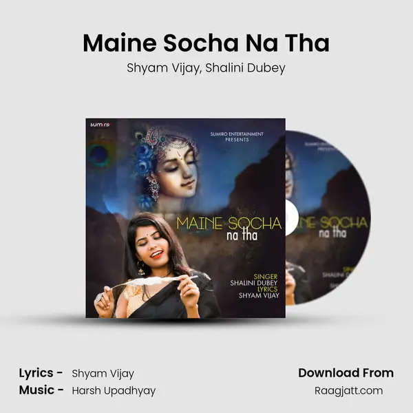 Maine Socha Na Tha mp3 song