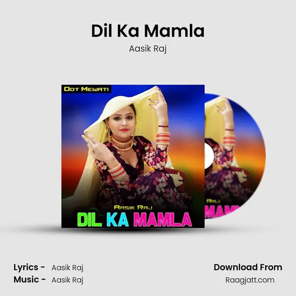 Dil Ka Mamla mp3 song