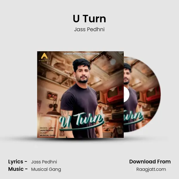 U Turn - Jass Pedhni mp3 song