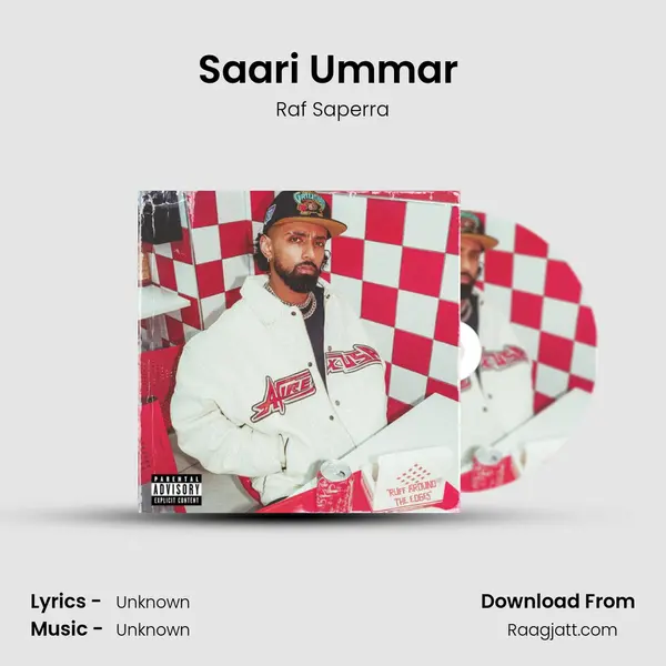 Saari Ummar (Desi Sad Joint) - Raf Saperra album cover 