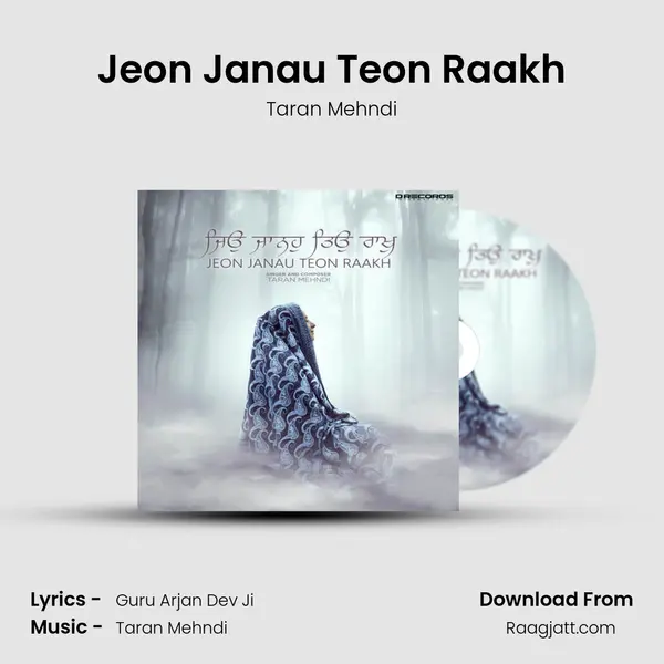 Jeon Janau Teon Raakh - Taran Mehndi mp3 song