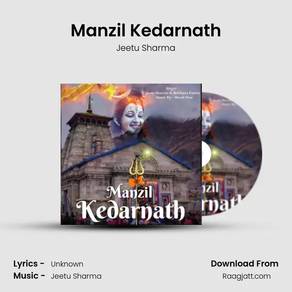 Manzil Kedarnath - Jeetu Sharma album cover 