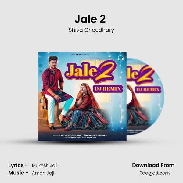 Jale 2 (DJ Remix) - Shiva Choudhary album cover 