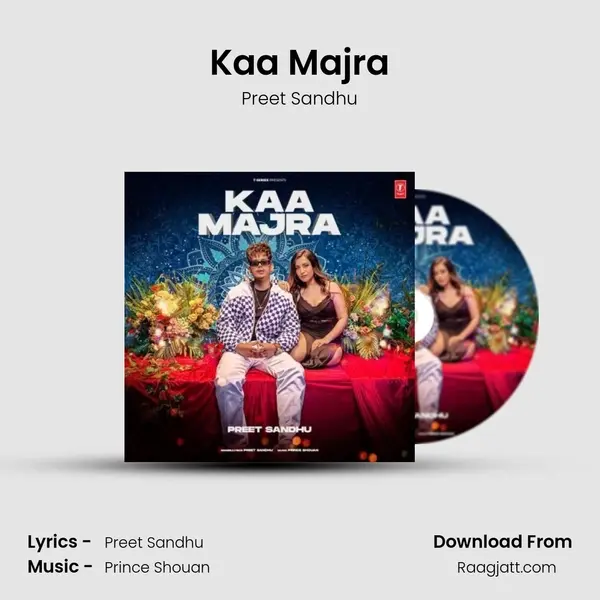 Kaa Majra mp3 song