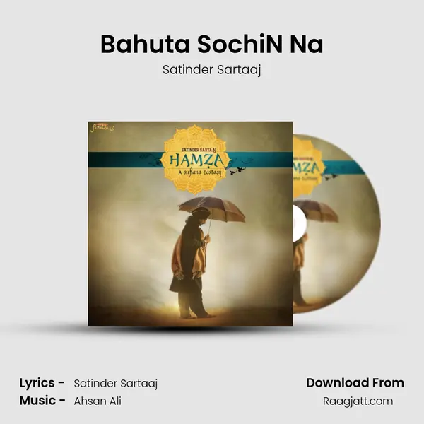 Bahuta Sochi'N Na - Satinder Sartaaj album cover 