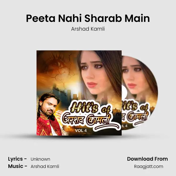 Peeta Nahi Sharab Main - Arshad Kamli album cover 