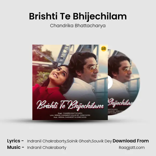 Brishti Te Bhijechilam - Chandrika Bhattacharya album cover 