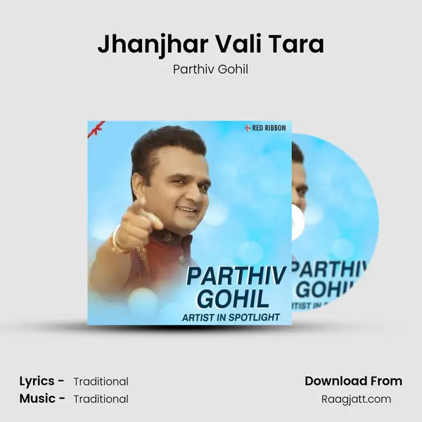 Jhanjhar Vali Tara - Parthiv Gohil album cover 