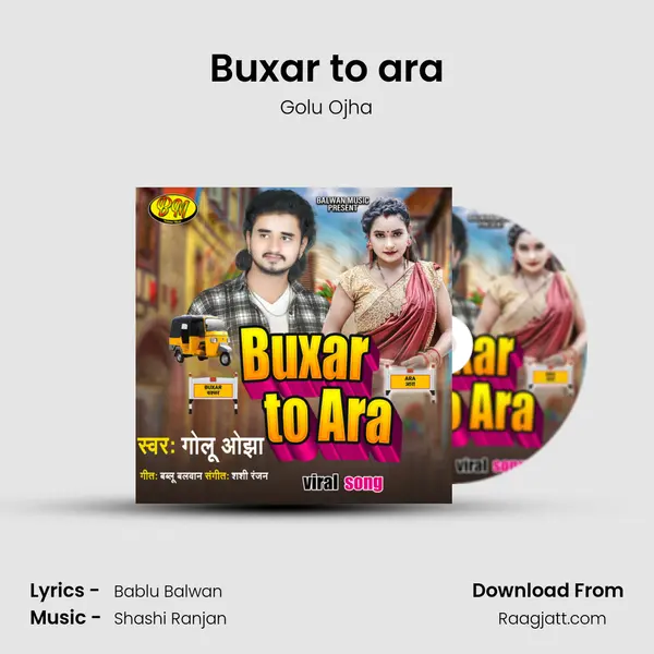 Buxar to ara - Golu Ojha album cover 