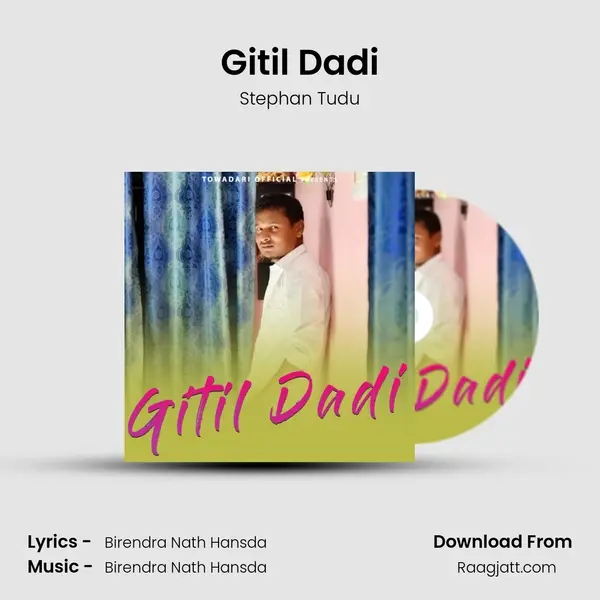 Gitil Dadi - Stephan Tudu album cover 