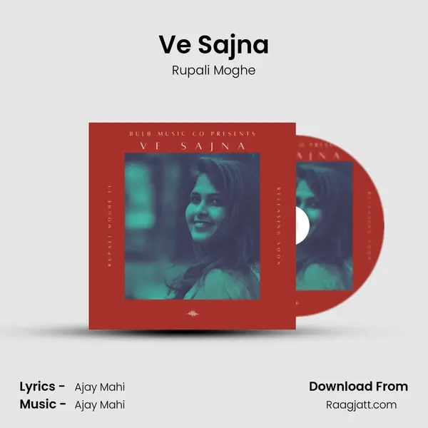 Ve Sajna - Rupali Moghe album cover 