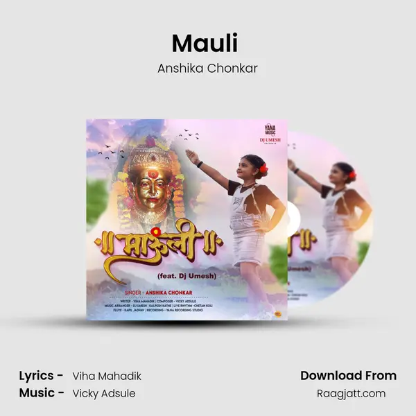 Mauli (feat. Dj Umesh) mp3 song