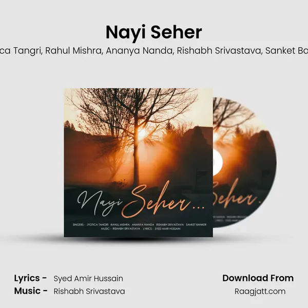 Nayi Seher mp3 song