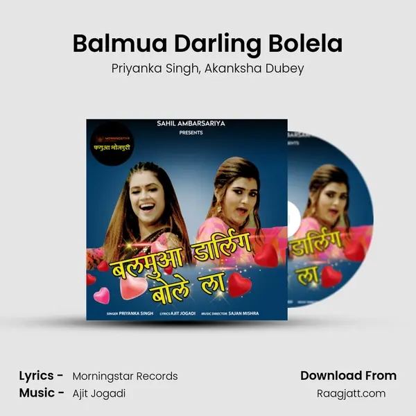 Balmua Darling Bolela mp3 song