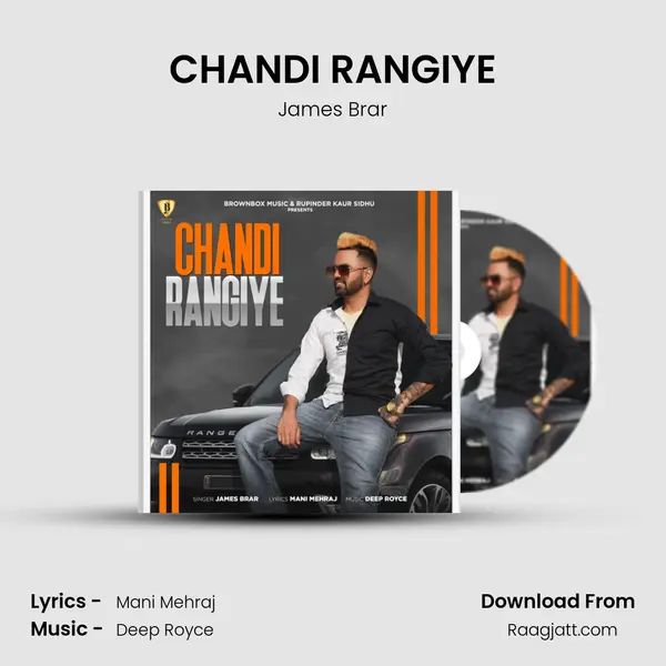 CHANDI RANGIYE mp3 song