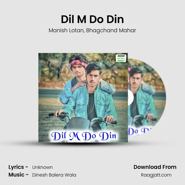 Dil M Do Din - Manish Lotan album cover 