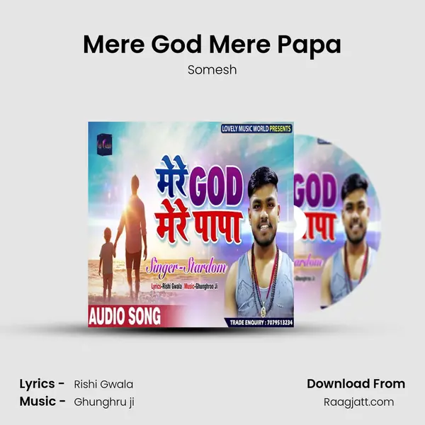 Mere God Mere Papa mp3 song