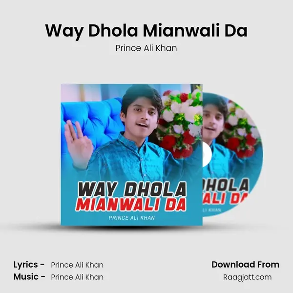 Way Dhola Mianwali Da mp3 song