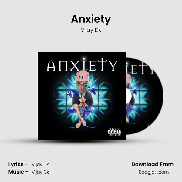 Anxiety - Vijay Dk album cover 