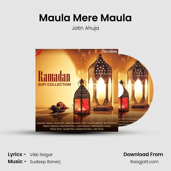 Maula Mere Maula - Jatin Ahuja album cover 