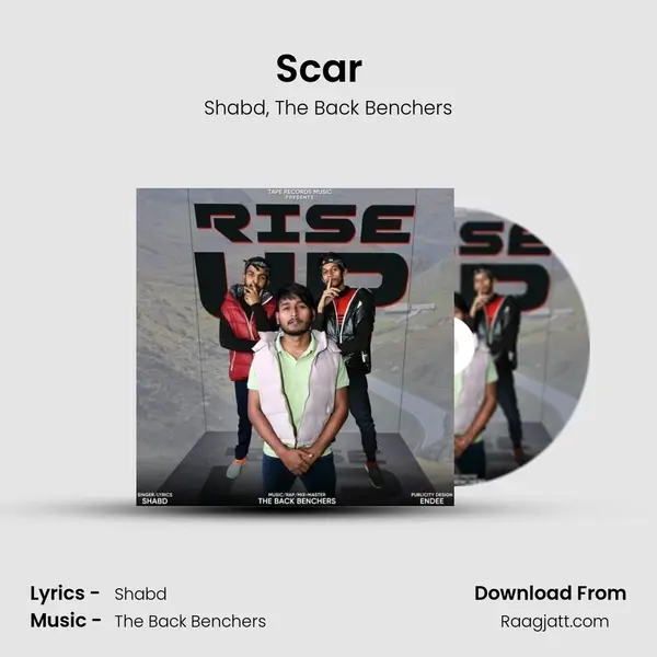 Scar  ( Featuring The Back Benchers) - Shabd album cover 